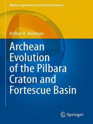 cover image of Archean Evolution of the Pilbara Craton and Fortescue Basin